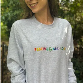 Festive & Fabulous Rainbow Embroidered Christmas Sweatshirt in Grey